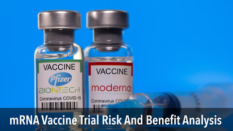 Study: mRNA Vaccine Risk Is Greater Than Benefit
