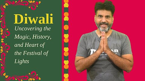 Diwali Uncovering the Magic, History, and Heart of the Festival of Lights