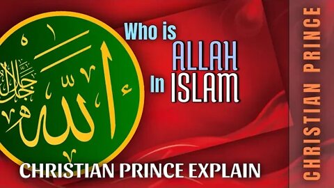 Who is god in Islam - cp explains