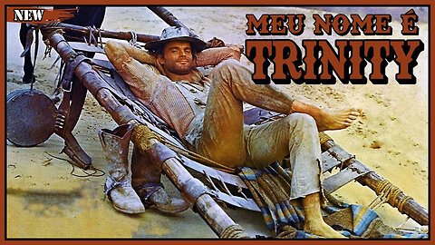 Trinity é o Meu Nome | Terence Hill & Bud Spencer | O Supremo Faroeste Spaghetti Italiano.
