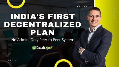 Donate Xpert A Unique Decentralized System | #NoAdmin