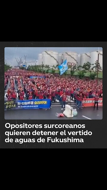 Líder opositor surcoreano pedirá ayuda para detener el vertido de agua de Fukushima al Pacífico