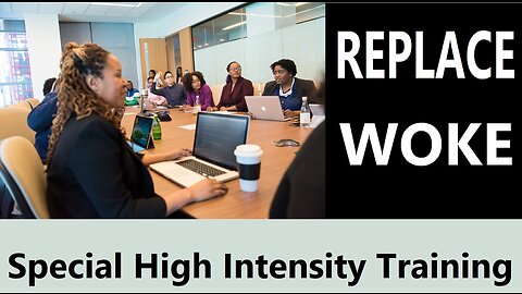 Company replaces WOKE with Special High Intensity Training