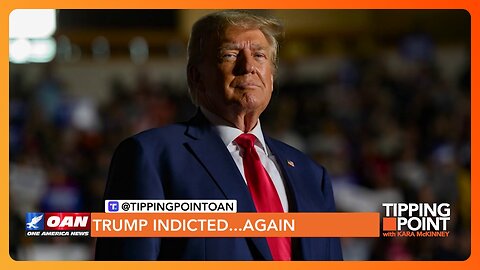 Trump Indicted...Again | Judge Tied to Hunter Biden, Joe Biden, and Burisma | TIPPING POINT 🟧