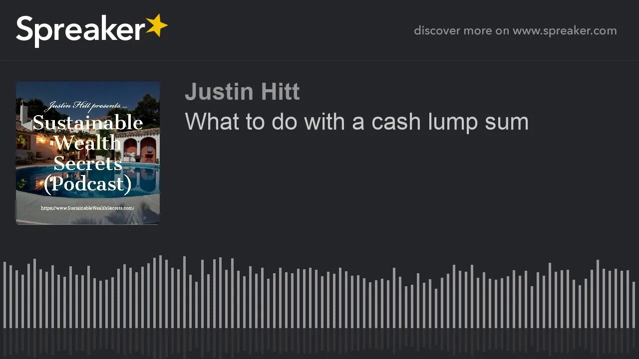 What to do with a cash lump sum
