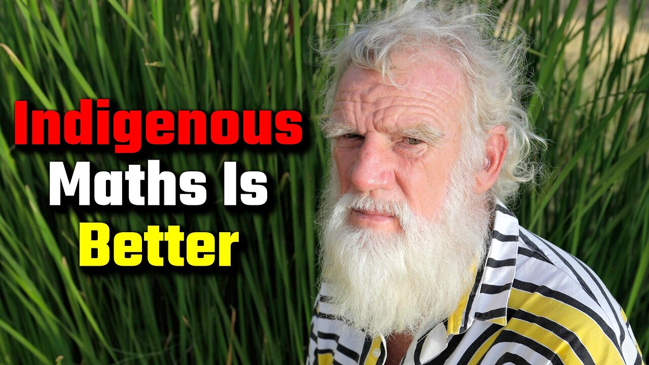 Indigenous Maths Is Better Than Colonist Maths