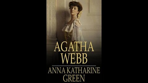 Agatha Webb by Anna Katharine Green - Audiobook