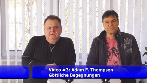 #3: Göttliche Begegnungen (Adam F. Thompson)