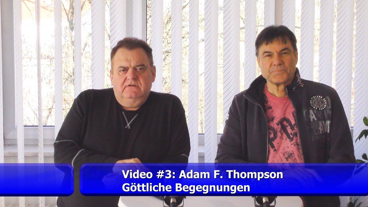#3: Göttliche Begegnungen (Adam F. Thompson)