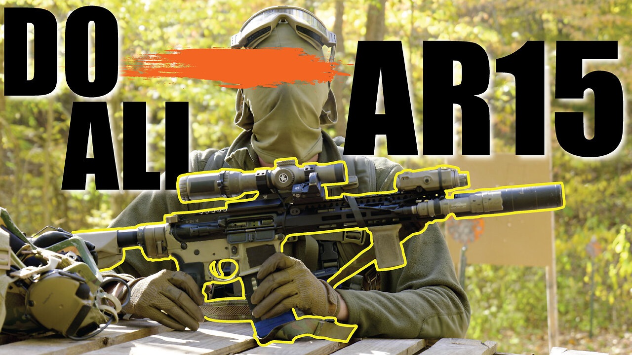 Do All AR15 (My Rifle Setup) | Jack-of-All-Trades | GPR