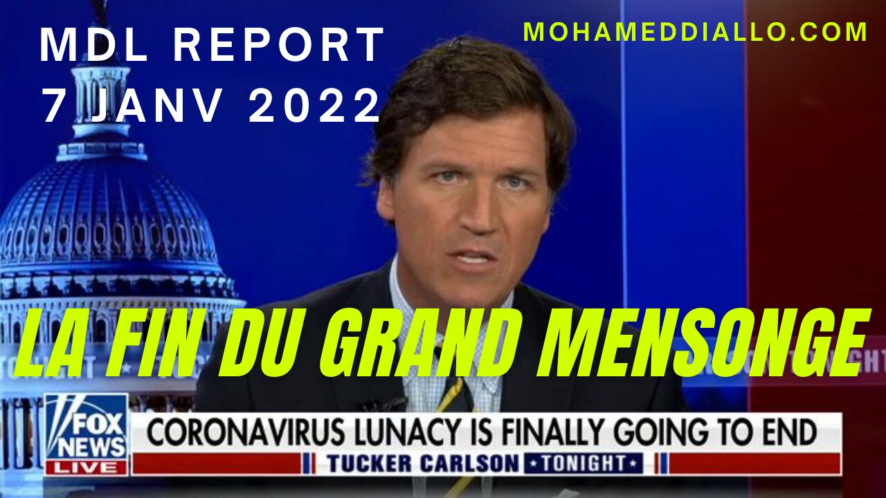 MDLREPORT 7 JANV DÉC 2022-LA FIN DU GRAND MENSONGE-LA DESTRUCTION TOTALE DES MÉDIAS DE PROPAGANDE
