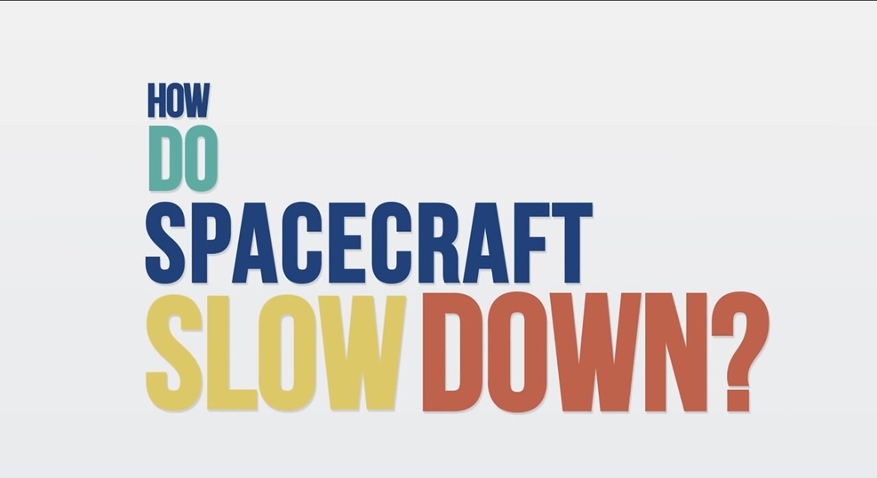 How Do Spacecraft Slow Down? We Asked a NASA Technologist