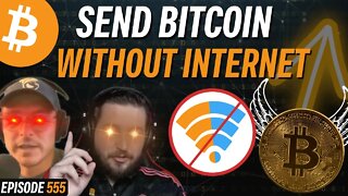 How to Use Bitcoin Without Internet | EP 553