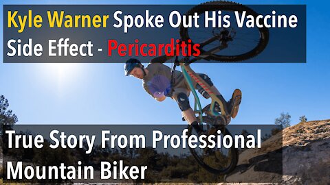 Pericarditis - Dangerous Covid Vaccine Side Effect - True Story From Kyle - Professional Bike Racer