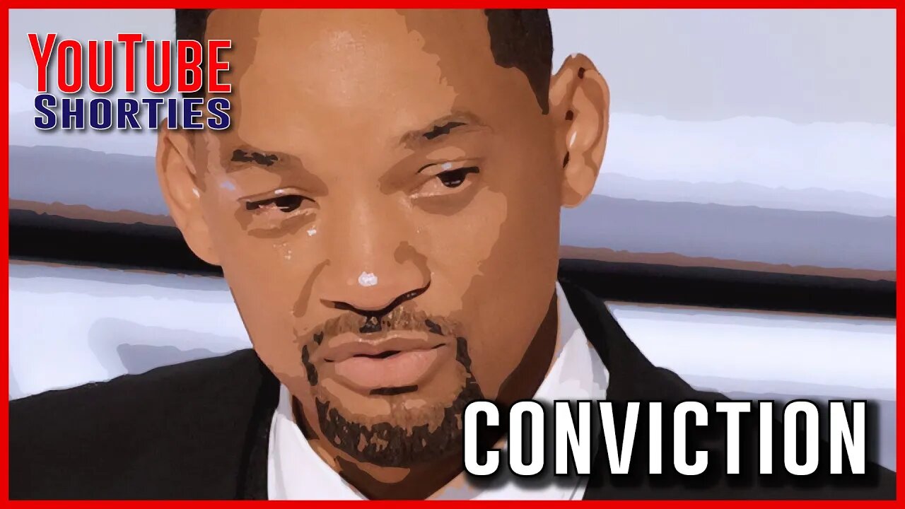 CONVICTION - WILL SMITH #shorts