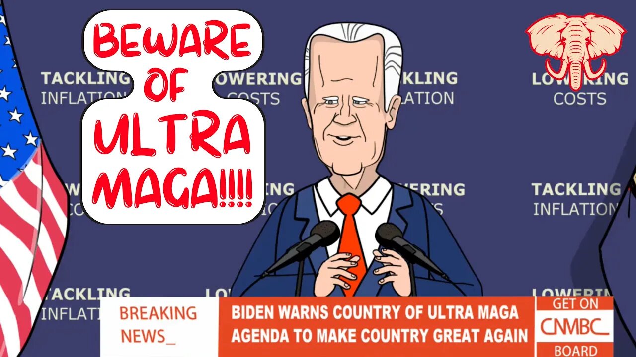 BEWARE of ULTRA MAGA | BIDEN addresses INFLATION 😂 [RED ELEPHANT]