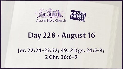 Through the Bible 2022 (Day 228)