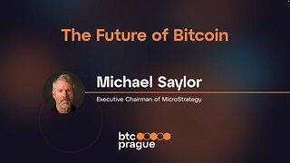 Michael Saylor - The Future of Bitcoin (BTC Prague 2023 Keynote) 🗣️🪙