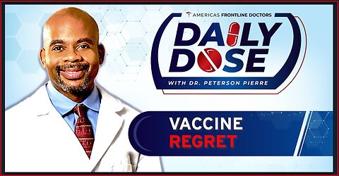 Daily Dose: ‘Vaccine Regret’