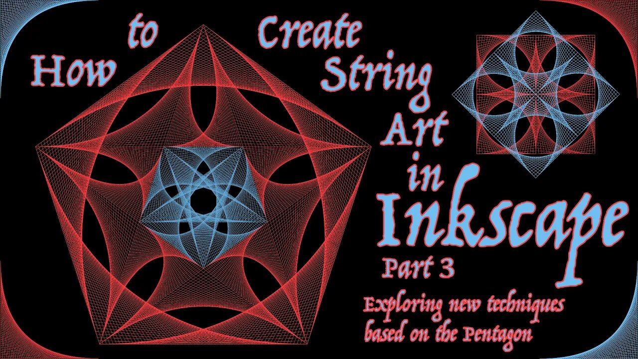 How to Create String Art in Inkscape. Part 3. Exploring new techniques based on the Pentagon