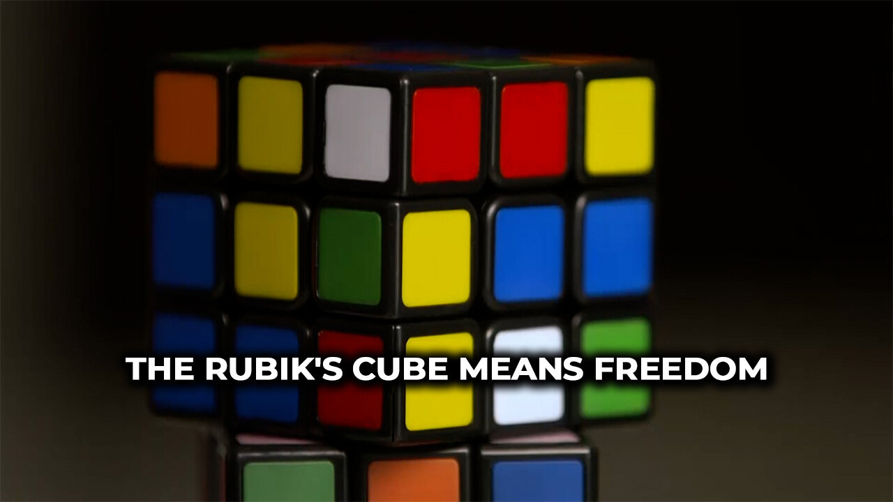 The Rubik's Cube Means Freedom