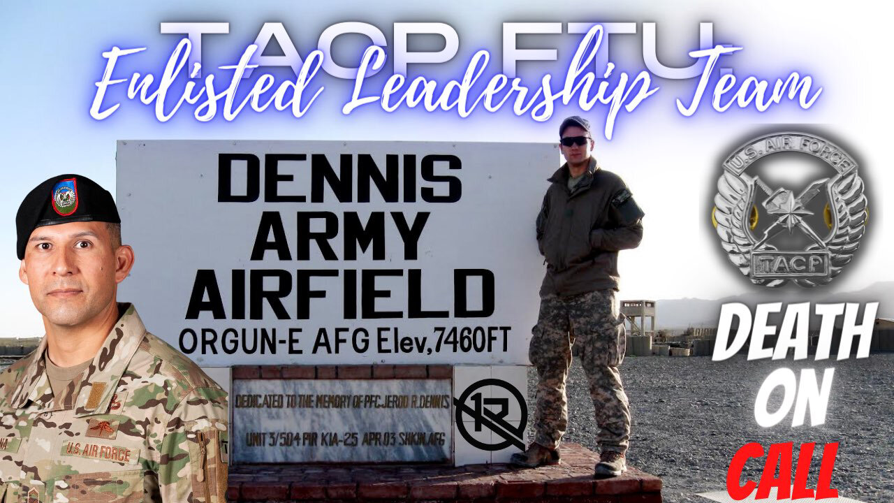 TACP FTU- Senior Enlisted Leader and Operations Superintendent!!!