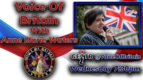 Voice Of Britain with Anne Marie Waters