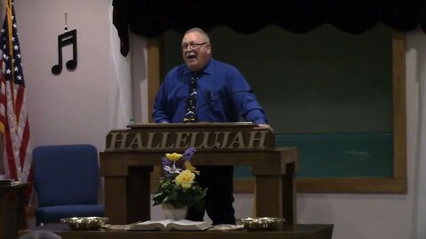 Bills Lake Baptist Church Wednesday Night Service May 18, 2022