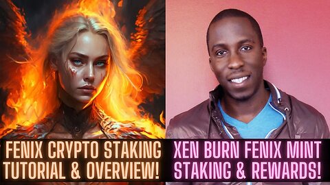 Fenix Crypto Staking Tutorial & Overview! Xen Burn Fenix Mint, Staking & Rewards!