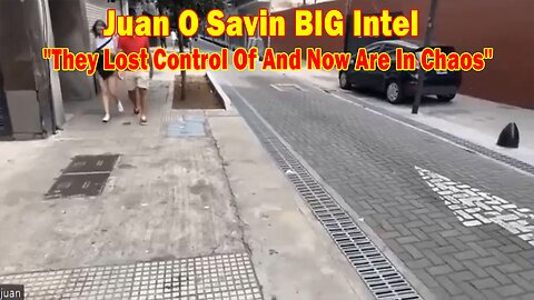 Juan O Savin BIG Intel Feb 20: "They Lost Control Of And Now Are In Chaos"