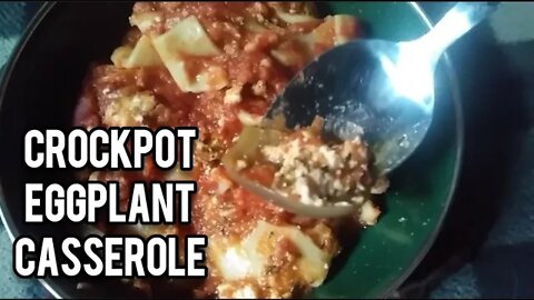 Crockpot Eggplant Casserole | Baby Chicks Get Heat Stressed - Ann's Tiny Life and Homestead