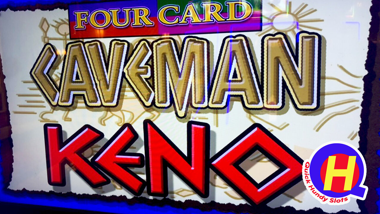 RUMBLE EXCLUSIVE! 4-Card Caveman KENO! QHS Free Play May: Day 8