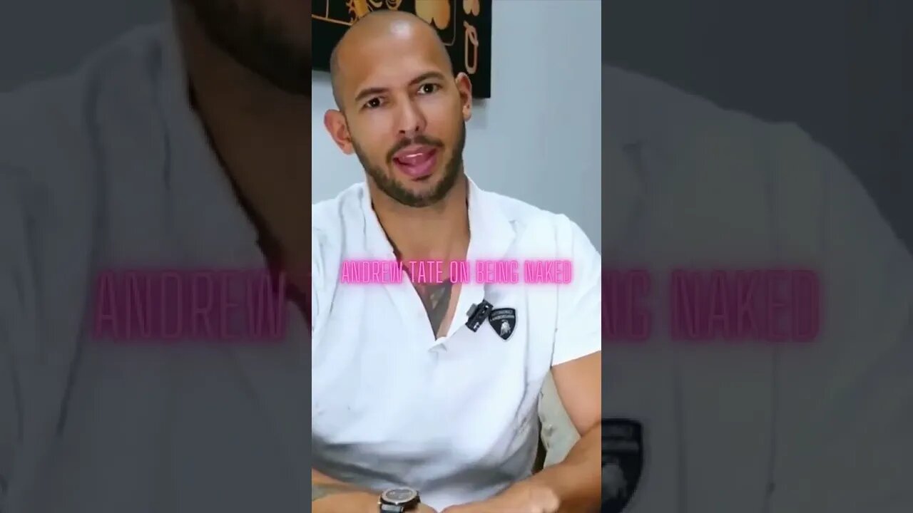 Andrew Tate on being naked #Shorts