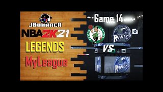 Legends MyLeague: Celtics vs Ravens - Game 14 #NBA2K