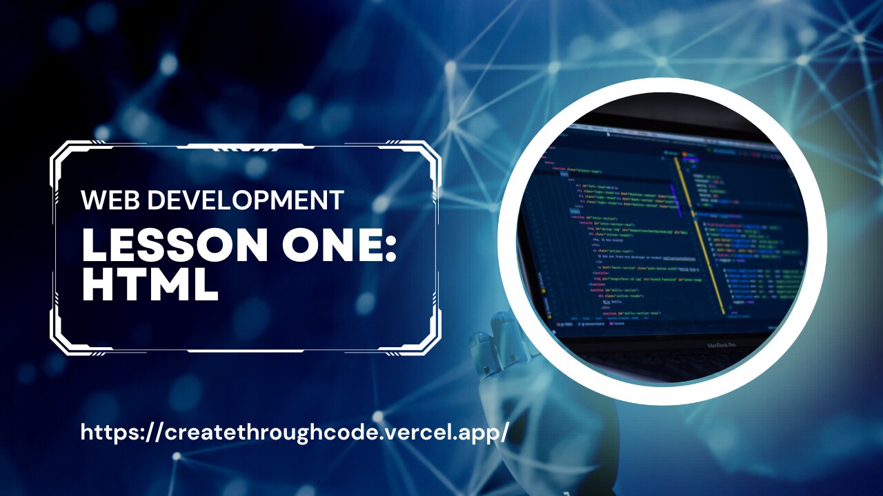 Web Development tutorial: Lesson One HTML