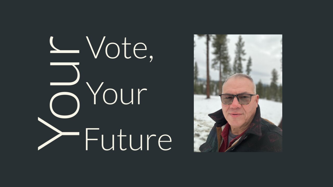 Your Vote, Your Future