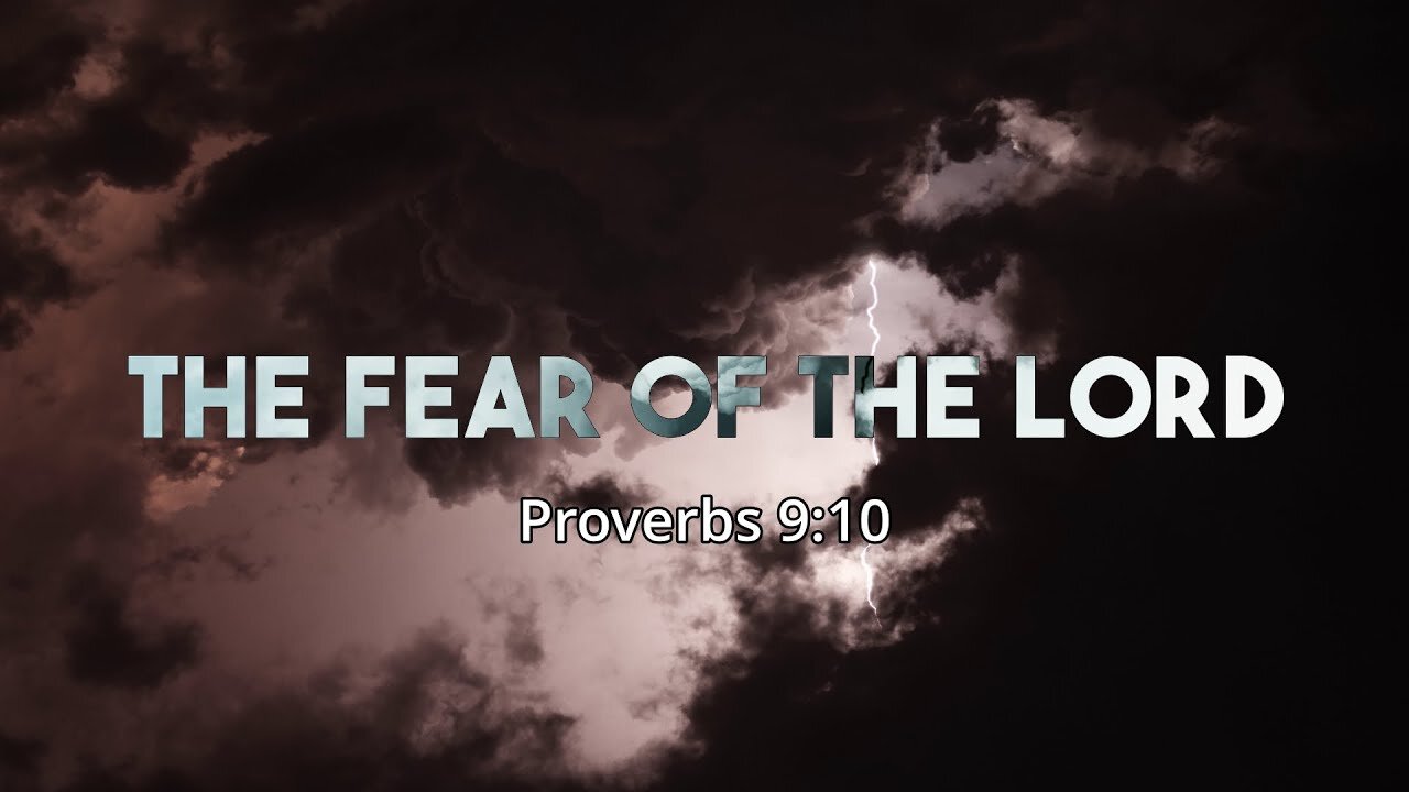 The Fear Of The Lord