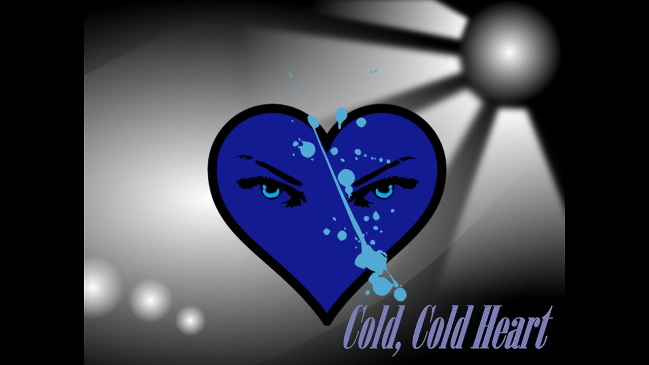 Cold, Cold Heart