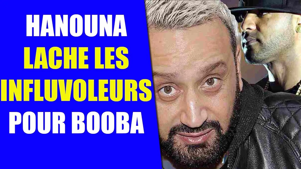 Cyril Hanouna lâche les influenceurs pour Booba #marcblata #magaliberdah