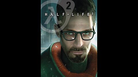 Half-Life 2 playthrough : Chapter 3 - Route Kanal