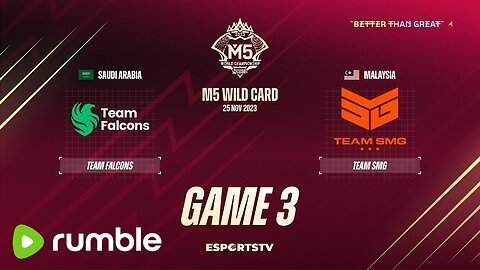 M5 Wild Card Day 3 | TEAM FALCONS VS TEAM SMG| GAME 3| Mobile Legend Championship 2023