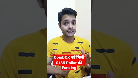 CoinDCX को मिली $135 Dollar की Funding