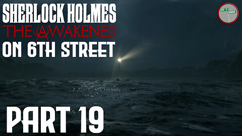 Sherlock Holmes: The Awakened on 6th Street Part 19