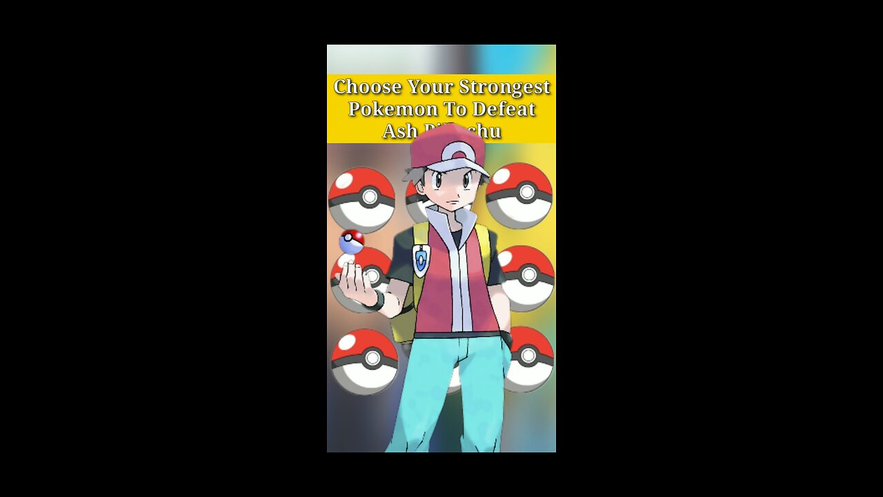 Choose Your Strongest Pokemon To Defeat Ash Pikachu #pokemon #ash #shorts