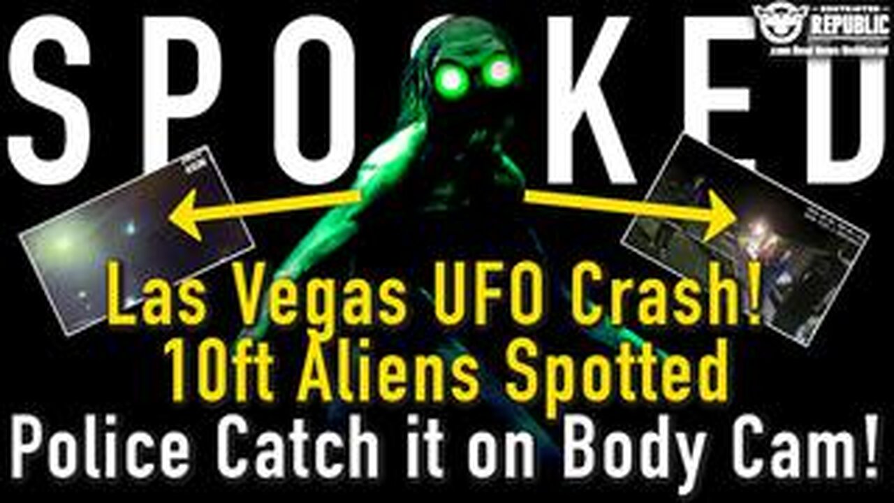 Las Vegas UFO Crash! 10ft Aliens Spotted…Police Catch it on Body Cam!