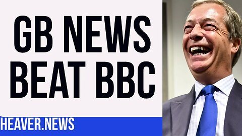 GB News DEFEAT BBC In Ratings Bombshell