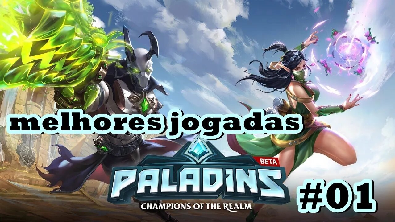 MELHORES JOGADAS #01 PALADINS GAMEPLAY