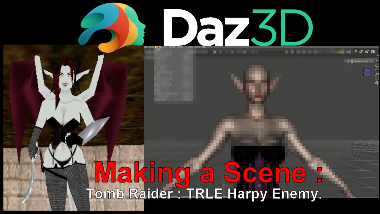 DAZ 3D Making A Scene : Tomb Raider (TRLE) The Harpy