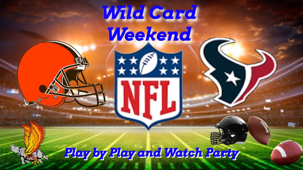 Cleveland Browns Vs Houston Texans Wild Card Weekend Watch Party