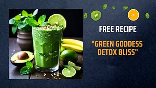 "Green Goddess Detox Bliss"